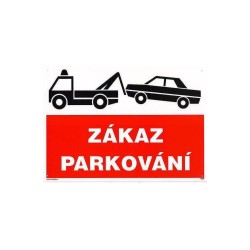Stôl - zákaz parkovania, plastová značka 297x210mm